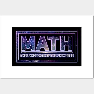 Math - the Language of the Universe Posters and Art